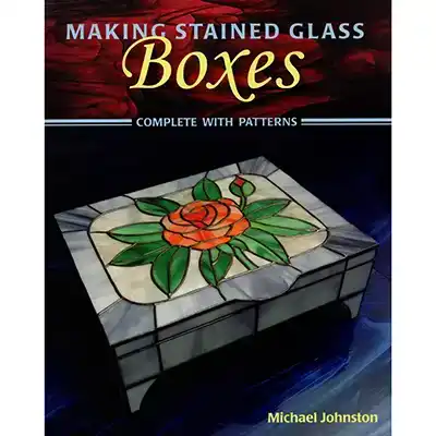 EASY-TO-MAKE STAINED GLASS BOXES