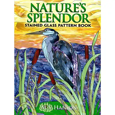 NATURE’S SPLENDOR[STAINED GLASS